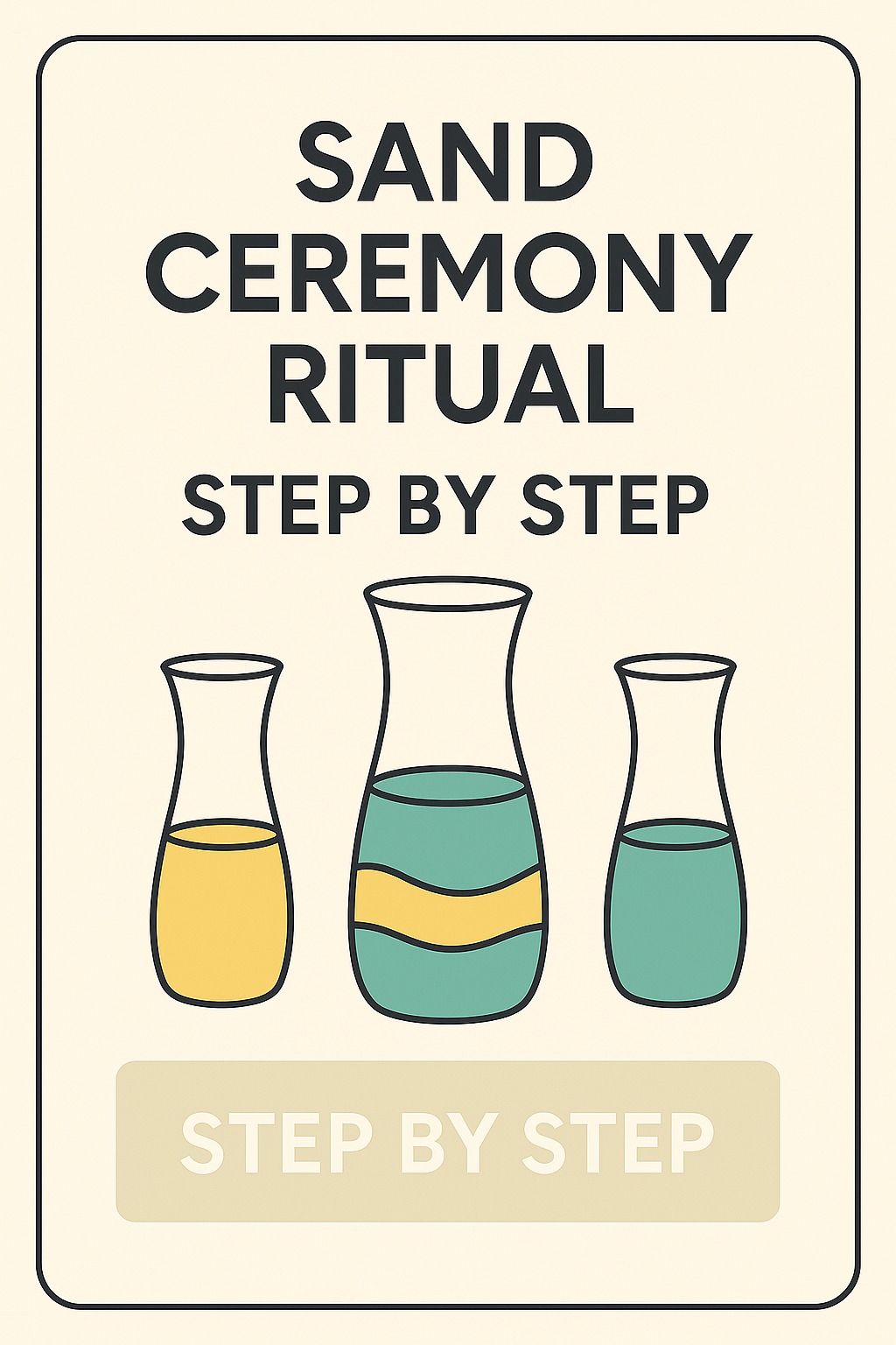 Sand Ceremony Ritual – Step by Step Guide